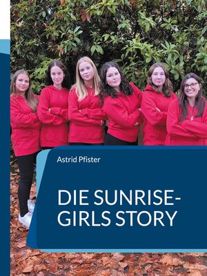 cover image of Die Sunrise-Girls Story